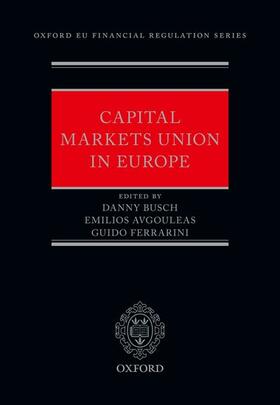 Busch / Ferrarini / Avgouleas | Capital Markets Union in Europe | Buch | sack.de