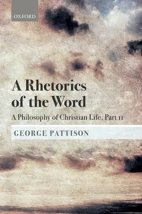 Pattison |  Rhetorics of the Word | Buch |  Sack Fachmedien