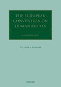 Schabas |  The European Convention on Human Rights | Buch |  Sack Fachmedien