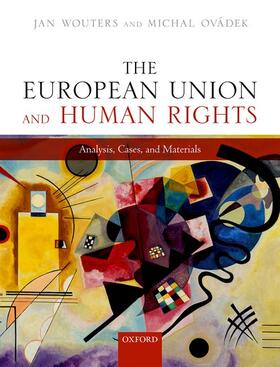 Wouters / Ovádek |  The European Union and Human Rights | Buch |  Sack Fachmedien