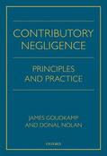Goudkamp / Nolan |  Contributory Negligence: Principles and Practice | Buch |  Sack Fachmedien