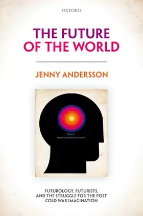 Andersson |  FUTURE OF THE WORLD C | Buch |  Sack Fachmedien