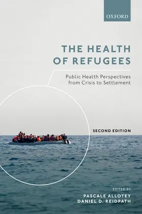 Allotey / Reidpath | The Health of Refugees | Buch | 978-0-19-881473-3 | sack.de