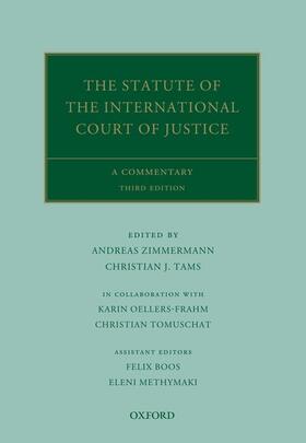Zimmermann / Tams / Oellers-Frahm | The Statute of the International Court of Justice | Buch | 978-0-19-881489-4 | sack.de
