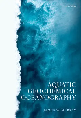 Murray |  Aquatic Geochemical Oceanography | Buch |  Sack Fachmedien