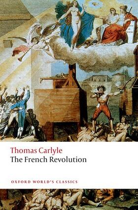 Carlyle / Sorensen / Kinser | The French Revolution | Buch | 978-0-19-881559-4 | sack.de