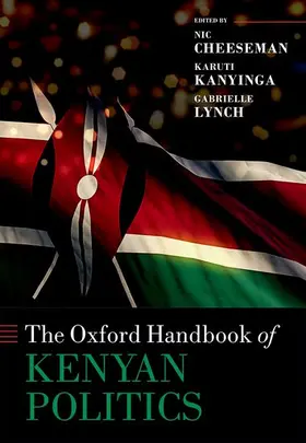 Cheeseman / Kanyinga / Lynch |  Oxford Handbook of Kenyan Politics | Buch |  Sack Fachmedien