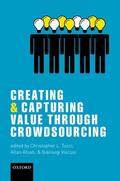 Afuah / Tucci / Viscusi |  Creating and Capturing Value Through Crowdsourcing | Buch |  Sack Fachmedien