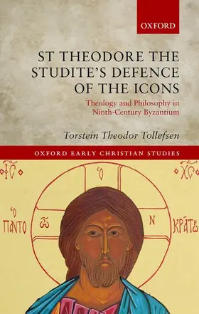 Tollefsen |  St Theodore the Studite's Defence of the Icons | Buch |  Sack Fachmedien