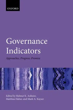 Anheier / Haber / Kayser |  Governance Indicators | Buch |  Sack Fachmedien