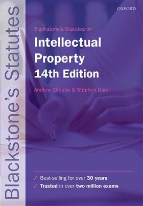 CHRISTIE / Christie / Gare | Blackstone's Statutes on Intellectual Property | Buch | 978-0-19-881859-5 | sack.de