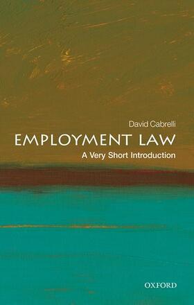 Cabrelli |  Employment Law: A Very Short Introduction | Buch |  Sack Fachmedien