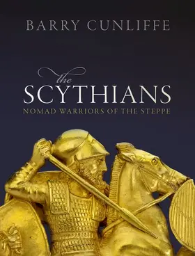 Cunliffe |  The Scythians | Buch |  Sack Fachmedien