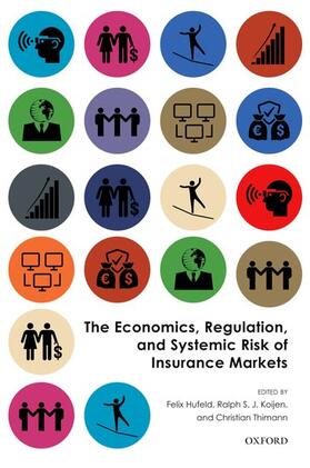 Hufeld / Koijen / Thimann | The Economics, Regulation, and Systemic Risk of Insurance Markets | Buch | 978-0-19-882042-0 | sack.de