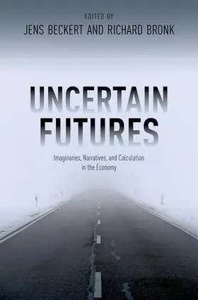 Beckert / Bronk |  Uncertain Futures | Buch |  Sack Fachmedien