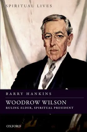 Hankins |  Woodrow Wilson | Buch |  Sack Fachmedien