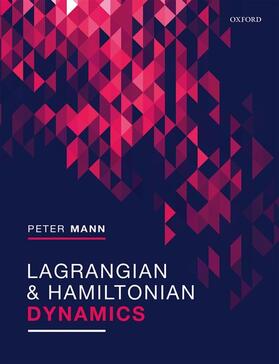 Mann |  Lagrangian and Hamiltonian Dynamics | Buch |  Sack Fachmedien
