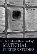Hicks / Beaudry |  The Oxford Handbook of Material Culture Studies | Buch |  Sack Fachmedien