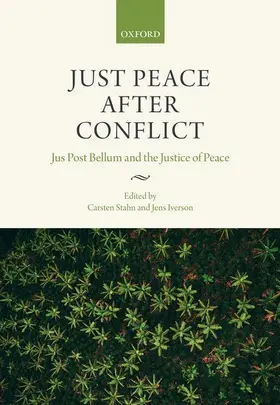 Al / Stahn / Iverson |  Just Peace After Conflict | Buch |  Sack Fachmedien