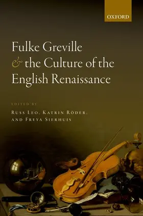 Leo / Roder / Röder |  Fulke Greville and the Culture of the English Renaissance | Buch |  Sack Fachmedien