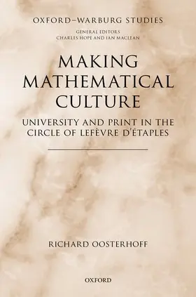 Oosterhoff | Making Mathematical Culture | Buch | 978-0-19-882352-0 | www.sack.de