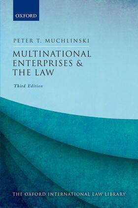 Muchlinski |  Multinational Enterprises and the Law | Buch |  Sack Fachmedien