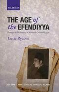 Ryzova |  The Age of the Efendiyya | Buch |  Sack Fachmedien