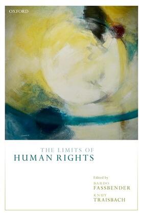 Fassbender / Traisbach | The Limits of Human Rights | Buch | 978-0-19-882475-6 | sack.de