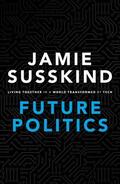 Susskind |  Future Politics | Buch |  Sack Fachmedien