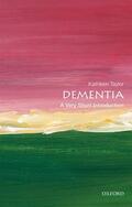 Taylor |  Dementia: A Very Short Introduction | Buch |  Sack Fachmedien
