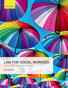 Carr / Goosey | Law for Social Workers | Buch | 978-0-19-882598-2 | sack.de
