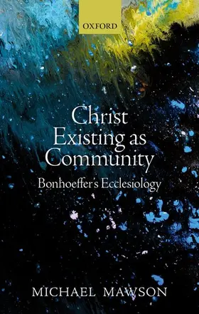 Mawson |  Christ Existing as Community | Buch |  Sack Fachmedien