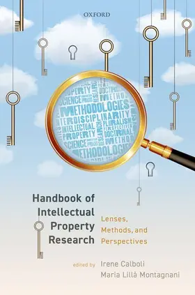 Calboli / Montagnani |  Handbook of Intellectual Property Research | Buch |  Sack Fachmedien