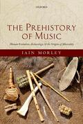 Morley |  The Prehistory of Music | Buch |  Sack Fachmedien
