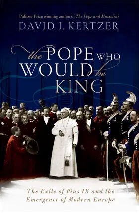 Kertzer |  The Pope Who Would Be King | Buch |  Sack Fachmedien