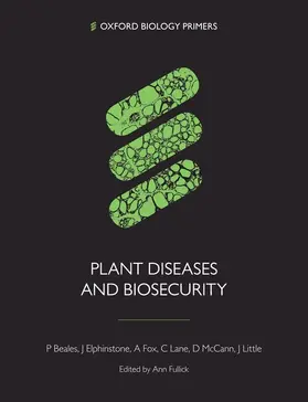 Beales / Elphinstone / Fox |  Plant Diseases and Biosecurity | Buch |  Sack Fachmedien