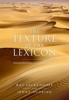 Jackendoff / Audring |  Texture of the Lexicon | Buch |  Sack Fachmedien