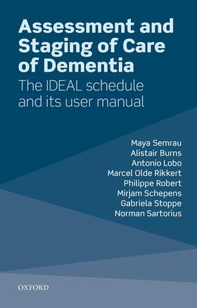 Semrau / Burns / Lobo | Assessment and Staging of Care for People with Dementia | Buch | 978-0-19-882807-5 | sack.de