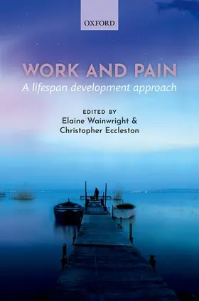 Wainwright / Eccleston |  Work and pain | Buch |  Sack Fachmedien