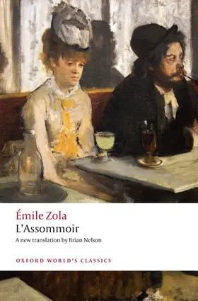 Zola / Nelson / Lethbridge | The Assommoir | Buch | 978-0-19-882856-3 | www.sack.de