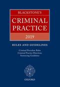 Hays / Ormerod QC (Hon) / Perry |  Blackstone's Criminal Practice 2019: Rules and Guidelines | Buch |  Sack Fachmedien
