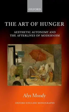 Moody | The Art of Hunger | Buch | 978-0-19-882889-1 | sack.de