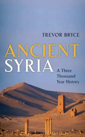 Bryce |  ANCIENT SYRIA P | Buch |  Sack Fachmedien