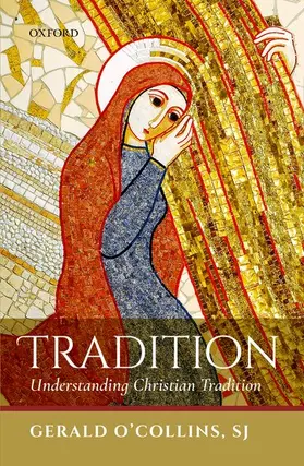 O'Collins, SJ |  Tradition | Buch |  Sack Fachmedien