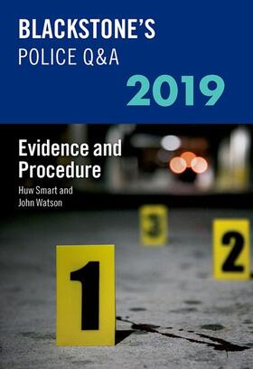 Watson / Smart |  Blackstone's Police Q&A 2019 Volume 2: Evidence and Procedure | Buch |  Sack Fachmedien