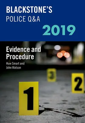 Watson / Smart |  Blackstone's Police Q&A 2019 Volume 2: Evidence and Procedure | Buch |  Sack Fachmedien