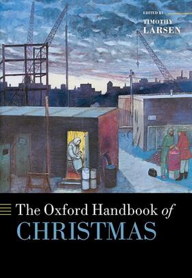 Larsen | The Oxford Handbook of Christmas | Buch | sack.de