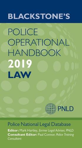 (PNLD) / Hartley / Connor | Blackstone's Police Operational Handbook 2019: Law | Buch | 978-0-19-883166-2 | sack.de