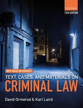 Ormerod / Laird |  SMITH HOGAN TEXT,CASE,MAT CRIM LAW 13E P | Buch |  Sack Fachmedien