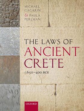 Gagarin / Perlman | The Laws of Ancient Crete, C.650-400 Bce | Buch | 978-0-19-883251-5 | sack.de